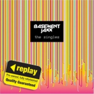 Replay CD: Basement Jaxx: The Singles £1.00