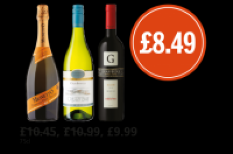 Mionetto Prosecco, Oyster Bay Chardonnay, Graffigna Reserv M