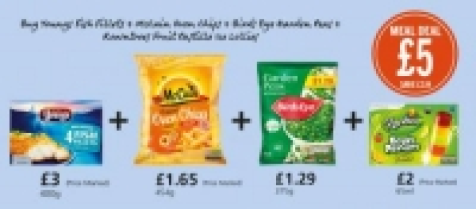 MEAL DEAL: Youngs 4 Fish Fillets, McCain Oven Chips, Birdsey £4.00