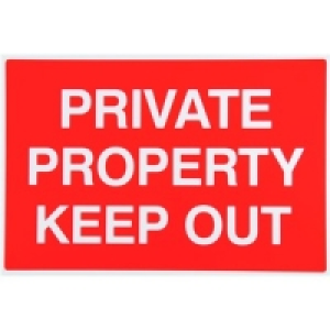 Wickes Private Property Keep Out Sign