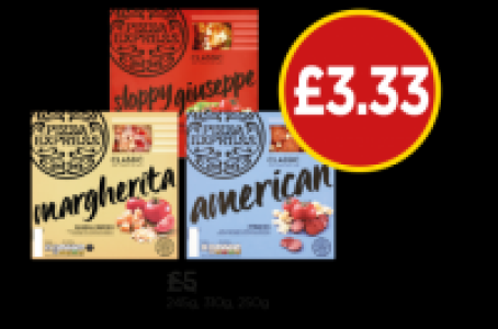Pizza Express Margherita, American, Sloppy Giuseppe £5.00
