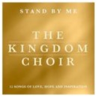 Asda Cd Stand By Me by The Kingdom Choir