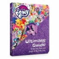 Asda Paperback My Little Pony Ultimate Guide: All the Fun, Facts and Magic 