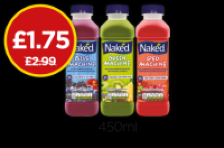 Naked Blue Machine, Green Machine, Red Machine £2.99