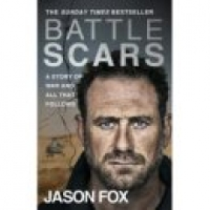 Paperback Battle Scars: A Story of War and All That Follows by Jason F
