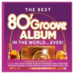 The Best 80s Groove Album in the World... Ever! by Various A £6.00