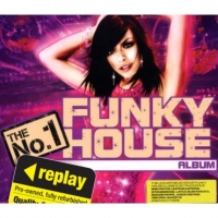 Poundland  Replay CD: Various Artists: The No. 1 Funky House Album