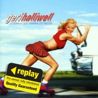 Poundland  Replay CD: Geri Halliwell: Scream If You Wanna Go Faster