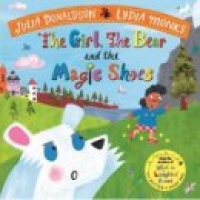 Asda  The Girl, the Bear and the Magic Shoes by Julia Donaldson