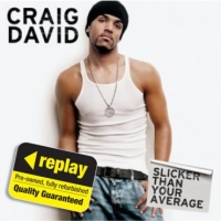 Poundland  Replay CD: Craig David: Slicker Than Your Average