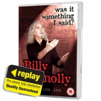 Poundland  Replay DVD: Billy Connolly: Live - Was It Something I Said (