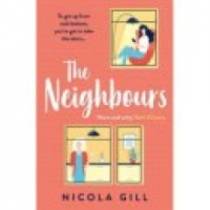 Paperback The Neighbours by Nicola Gill