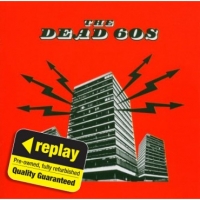 Poundland  Replay CD: The Dead 60s: The Dead 60s