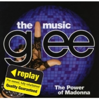 Poundland  Replay CD: Glee Cast: The Power Of Madonna: The Music