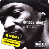 Poundland  Replay CD: Snoop Dogg: Paid Tha Cost To Be Da Boss