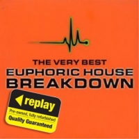 Poundland  Replay CD: Various Artists: The Very Best Of Euphoric House 