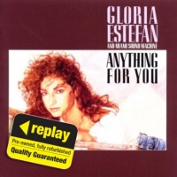 Poundland  Replay CD: Gloria Estefan & Miami Sound Machine: Anything Fo