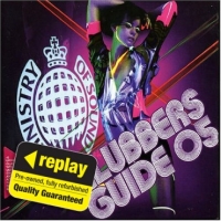 Poundland  Replay CD: Various Artists: Clubbers Guide To 2005: Parental