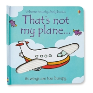 Thats Not My Plane Book