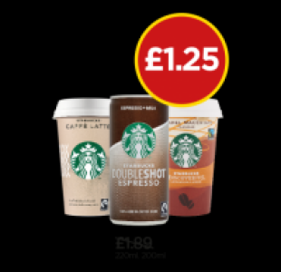 Starbucks Doubleshot Espresso, Caffe Latte, Caramel Macchiat £1.25