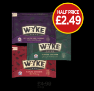 Wyke Farm Mature Cheddar, Extra Mature Cheddar, Vintage Ched £2.49