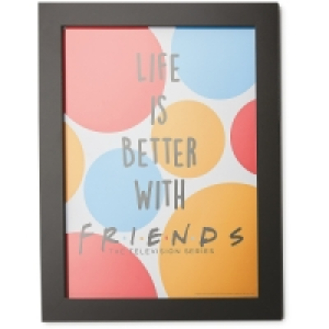Life Is Better With Friends Frame