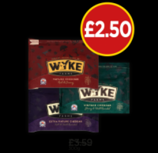 Wyke Farm Mature Cheddar, Extra Mature Cheddar, Vintage Ched £2.50