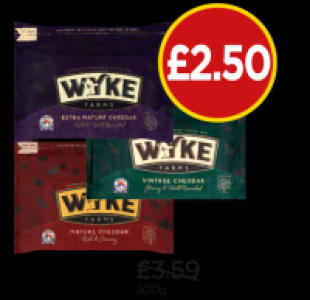 Wyke Farm Mature Cheddar, Extra Mature Cheddar, Vintage Ched £2.50
