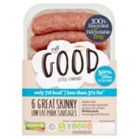 Ocado  Good Little Company 6 Great Skinny Sausages