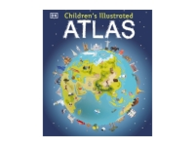 DK Childrens Illustrated Atlas