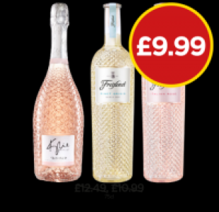 Kylie Minogue Prosecco, Freixenet Pinot Grigio, Italian Rosé