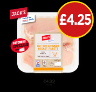 Jacks British Chicken Breast Fillets £4.25