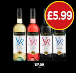 Hardys Sauvignon Blanc, Rosè, Shiraz, Cabernet Sauvignon