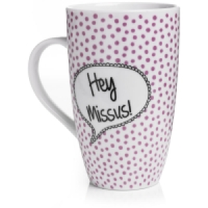 Wilko  Wilko Hey Missus Latte Mug