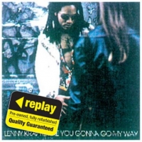 Poundland  Replay CD: Lenny Kravitz: Are You Gonna Go My Way
