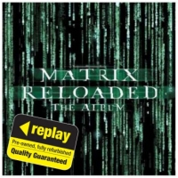 Poundland  Replay CD: The Matrix Reloaded Soundtrack: Matrix Reloaded
