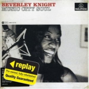 Replay CD: Knight, Beverley: Music City Soul £1.00