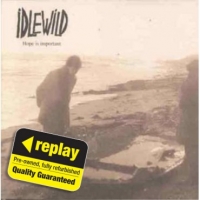 Poundland  Replay CD: Idlewild: Hope Is Important