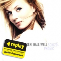 Poundland  Replay CD: Geri Halliwell: Schizophonic