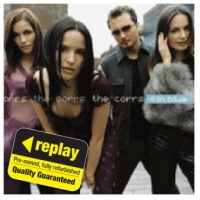 Poundland  Replay CD: Corrs: In Blue