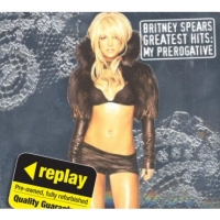 Poundland  Replay CD: Britney Spears: Greatest Hits: My Prerogative (li