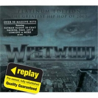 Poundland  Replay CD: Various Artists: Westwood Platinum Edition 2003
