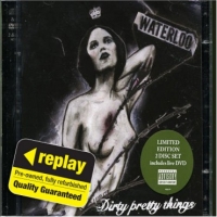 Poundland  Replay CD: Dirty Pretty Things: Waterloo To Anywhere [limite