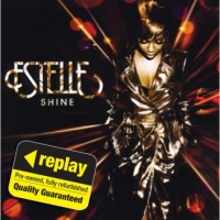 Poundland  Replay CD: Estelle: Shine