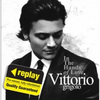 Poundland  Replay CD: Vittorio Grigolo: In The Hands Of Love