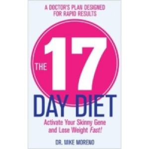 Dr.Mike Moreno The 17 Day Diet £0.99