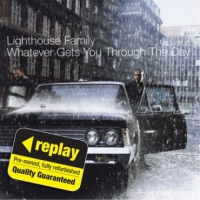 Poundland  Replay CD: Lighthouse Family: Whatever Gets You Through The 
