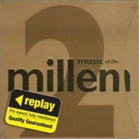 Poundland  Replay CD: Various Artists: Music Of The Millennium, Vol. 2