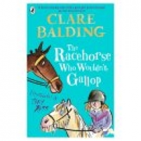 Asda Paperback The Racehorse Who Wouldnt Gallop by Clare Balding